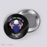 If They Stand Against Show No Mercy Button thumb 0