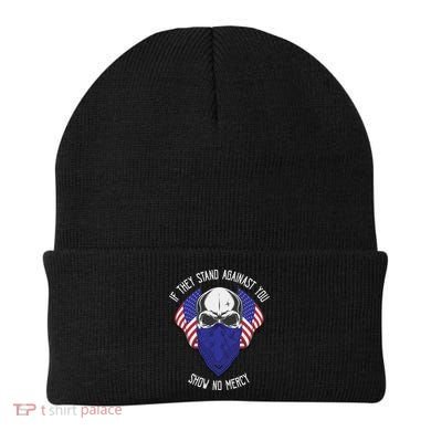 If They Stand Against Show No Mercy Beanie
