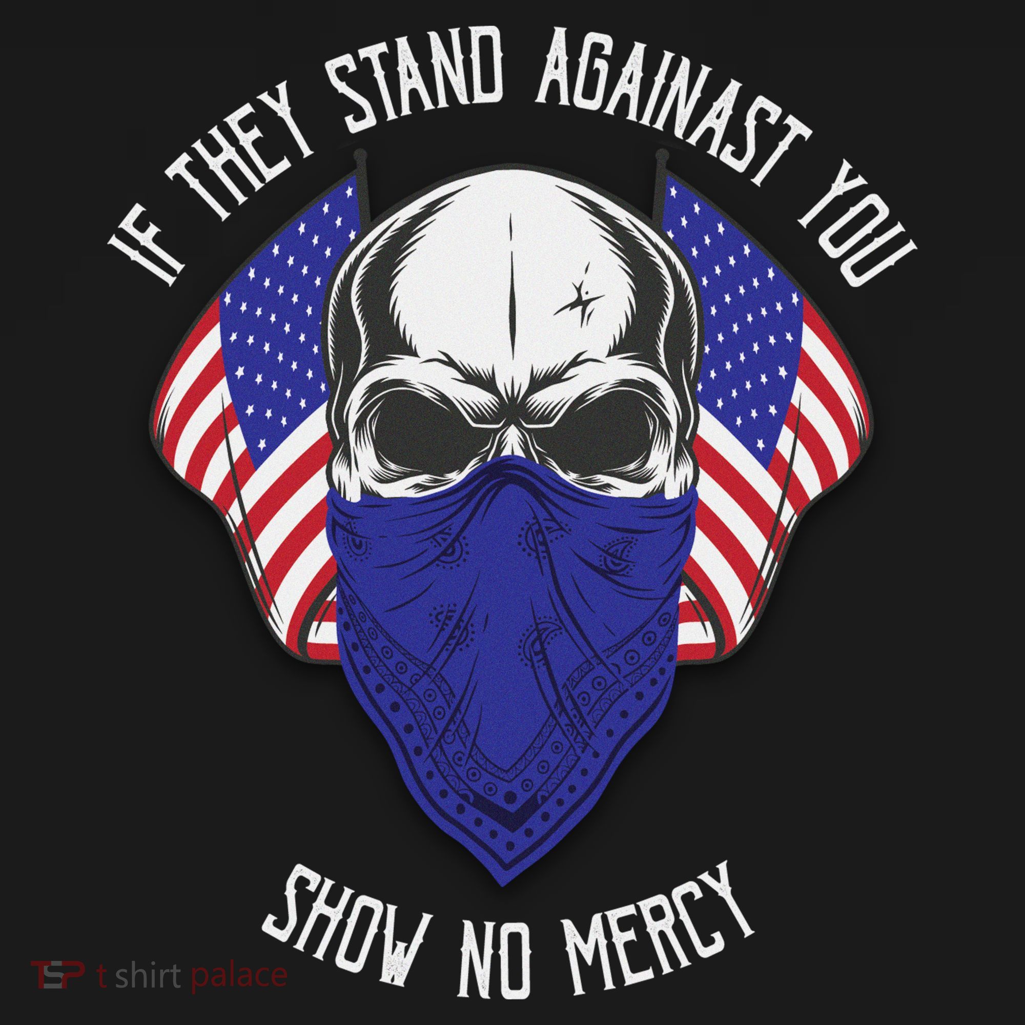 If They Stand Against Show No Mercy Mousepad