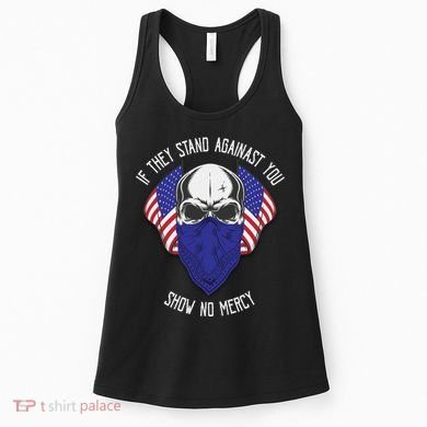 If They Stand Against Show No Mercy Women's Tank Top