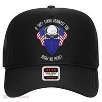 If They Stand Against Show No Mercy Hat thumb 0