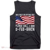 If This Flag Offend You Call 1 888-0-Fux-Given Tank Top thumb 0