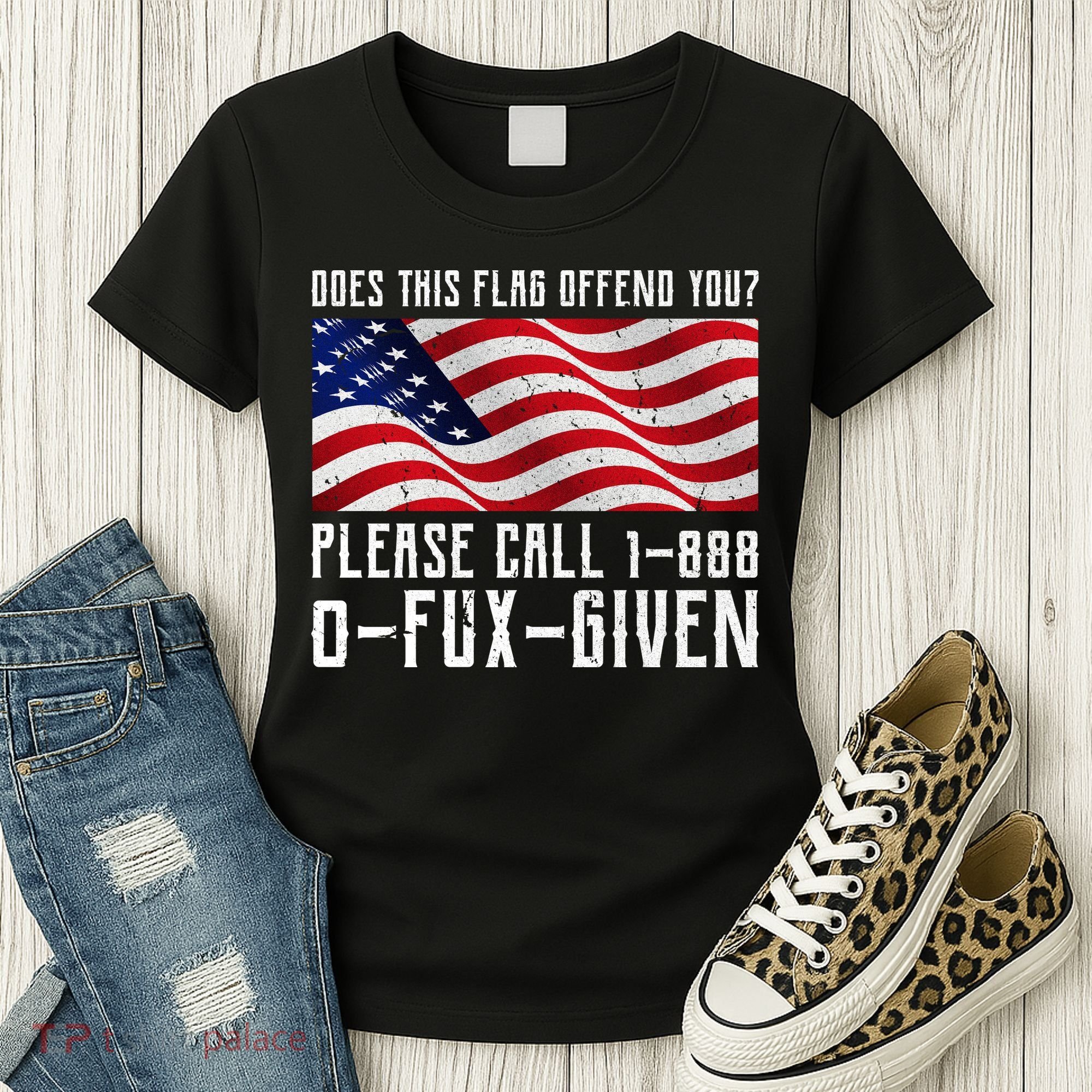 If This Flag Offend You Call 1 888-0-Fux-Given Women's T-Shirt