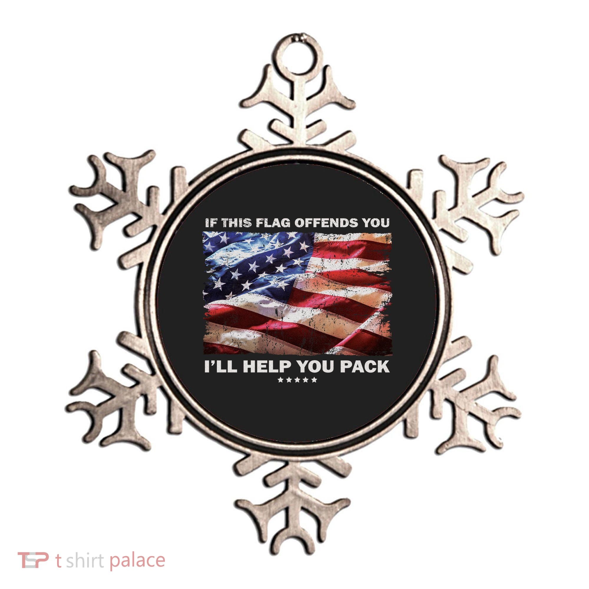 If This Flag Offends You I'll Help You Pack Ornament