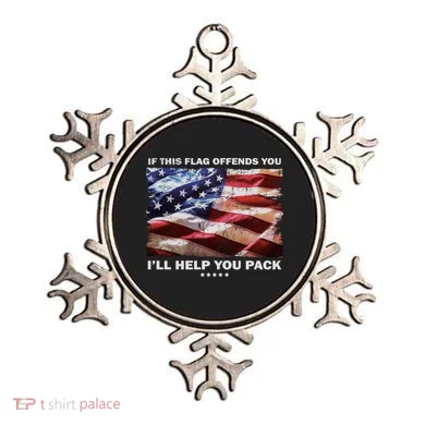 If This Flag Offends You I'll Help You Pack Ornament