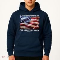 If This Flag Offends You I'll Help You Pack Hoodie thumb 2