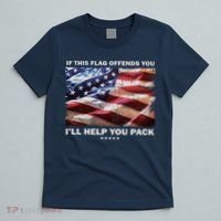 If This Flag Offends You I'll Help You Pack T-Shirt thumb 5