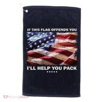 If This Flag Offends You I'll Help You Pack Golf Towel thumb 0