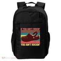 If You Ain't Crocin' You Ain't Rockin' Backpack thumb 0