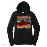 If You Ain't Crocin' You Ain't Rockin' Women's Hoodie thumb 0