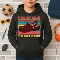If You Ain't Crocin' You Ain't Rockin' Kids Hoodie thumb 2