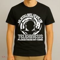 If You Believe In Telekinesis Raise My Hand T-Shirt thumb 3
