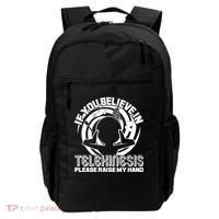 If You Believe In Telekinesis Raise My Hand Backpack thumb 0