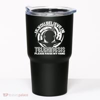 If You Believe In Telekinesis Raise My Hand Tumbler thumb 0