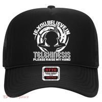 If You Believe In Telekinesis Raise My Hand Hat thumb 0