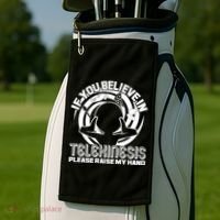 If You Believe In Telekinesis Raise My Hand Golf Towel thumb 2
