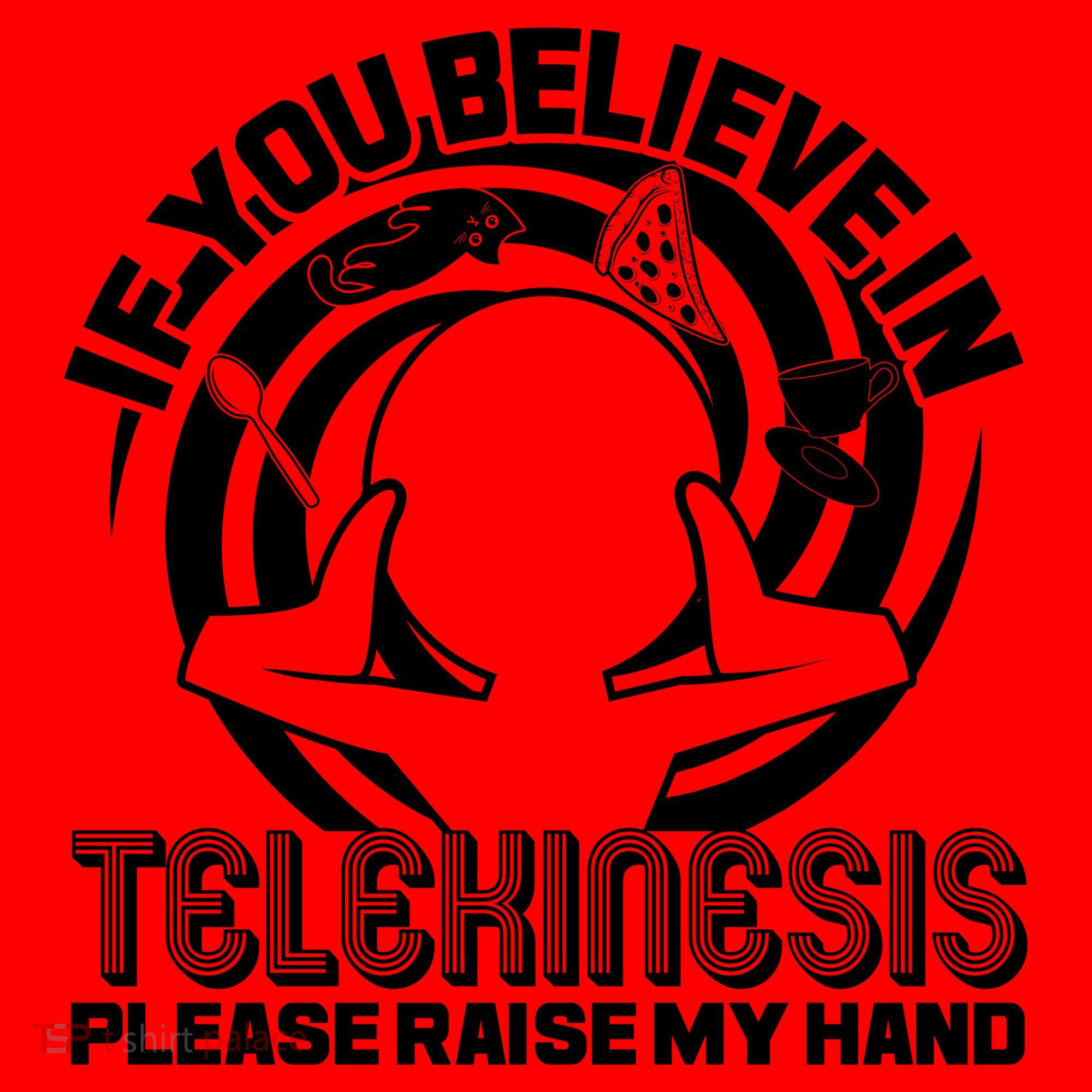 If You Believe In Telekinesis Raise My Hand Santa Hat