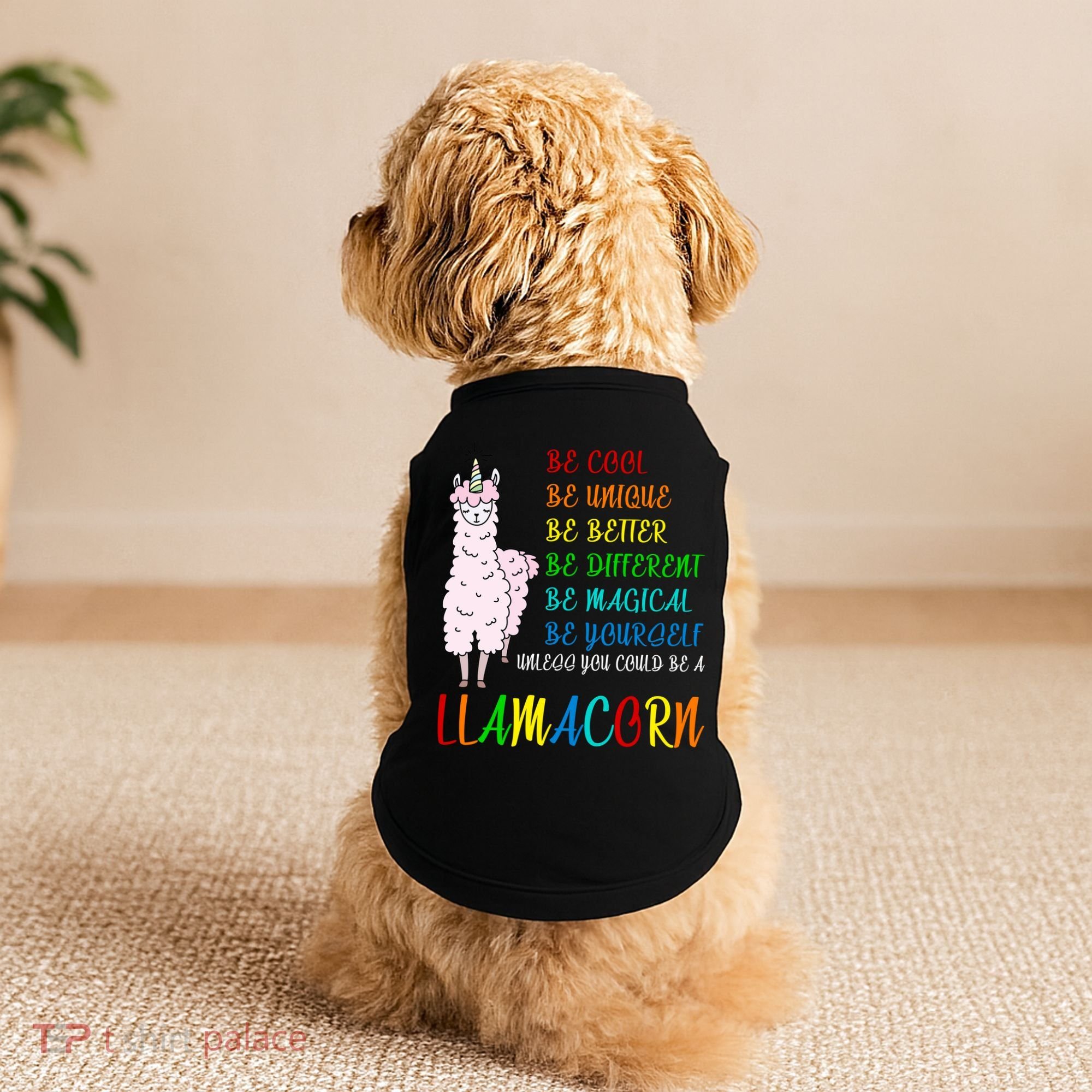 If You Can be Anything Be A Llamacorn Doggie Tank
