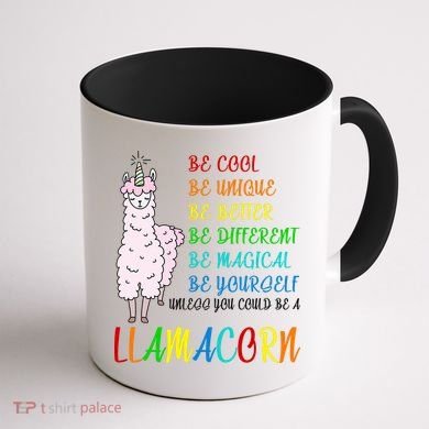 If You Can be Anything Be A Llamacorn Coffee Mug back