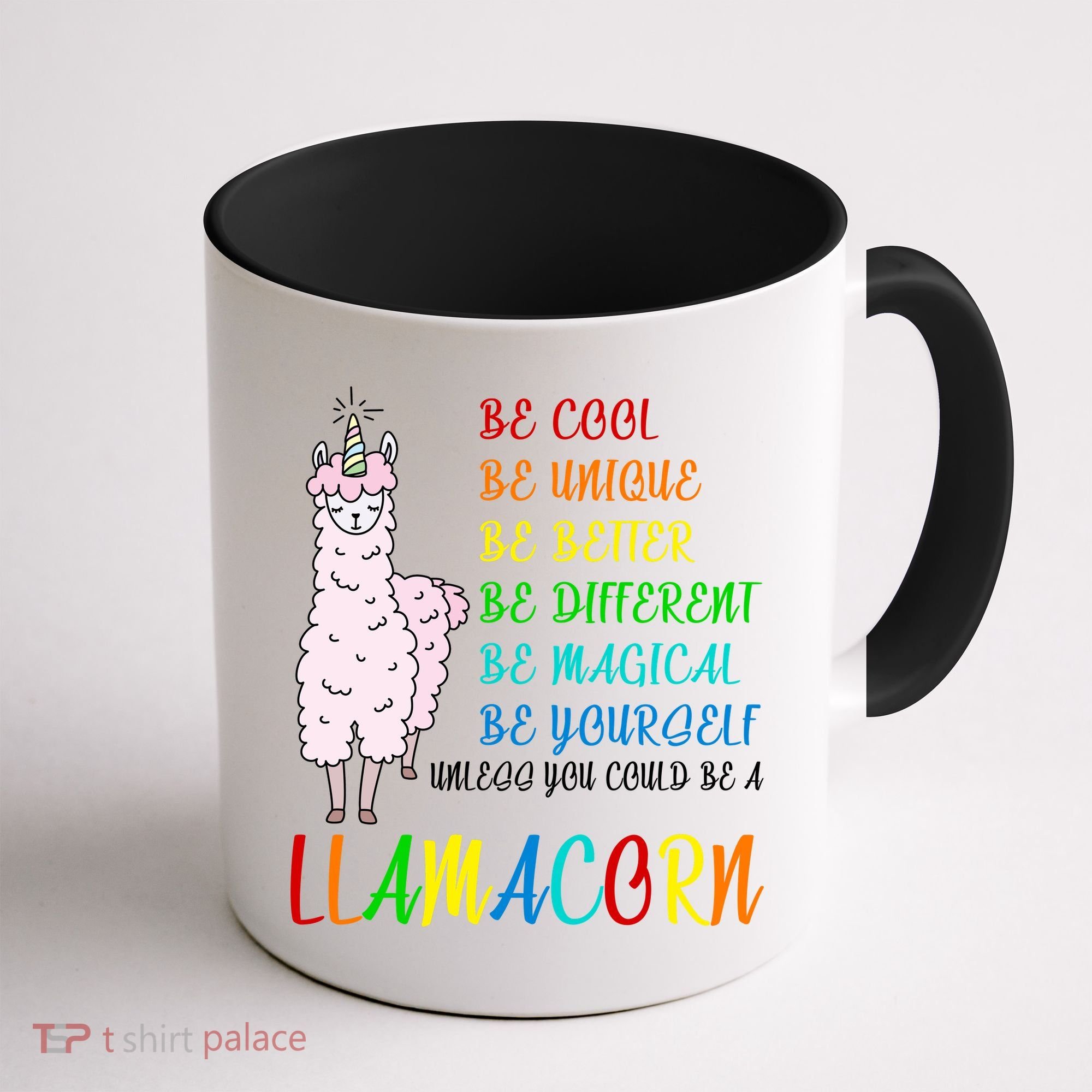 If You Can be Anything Be A Llamacorn Coffee Mug