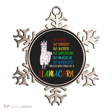 If You Can be Anything Be A Llamacorn Ornament