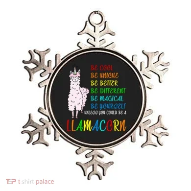 If You Can be Anything Be A Llamacorn Ornament