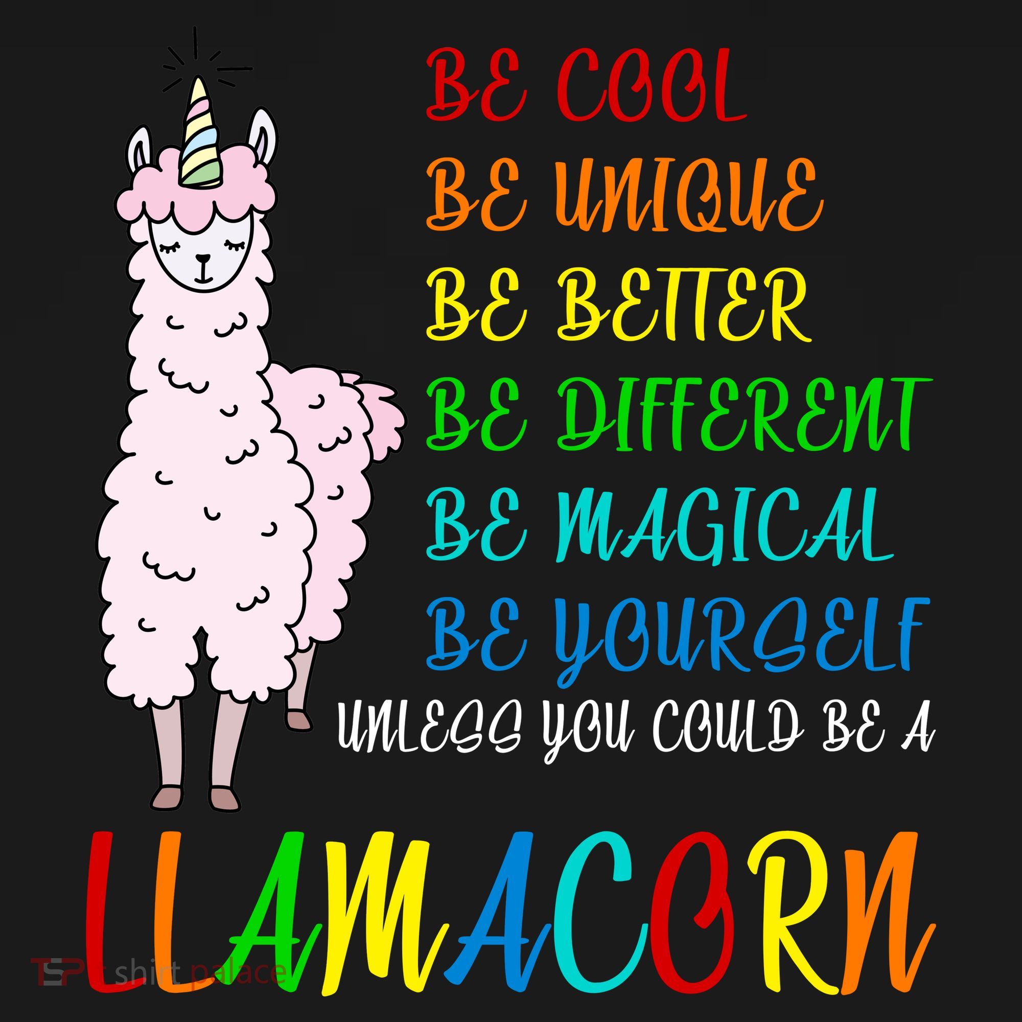If You Can be Anything Be A Llamacorn Toddler Hoodie