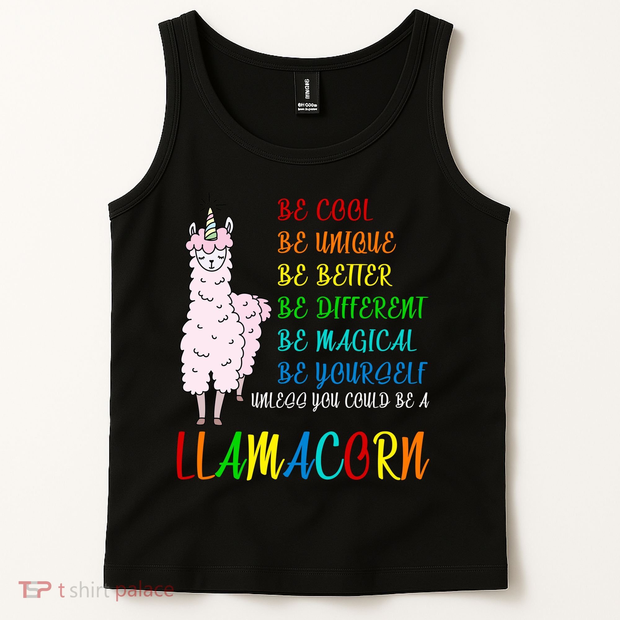If You Can be Anything Be A Llamacorn Tank Top