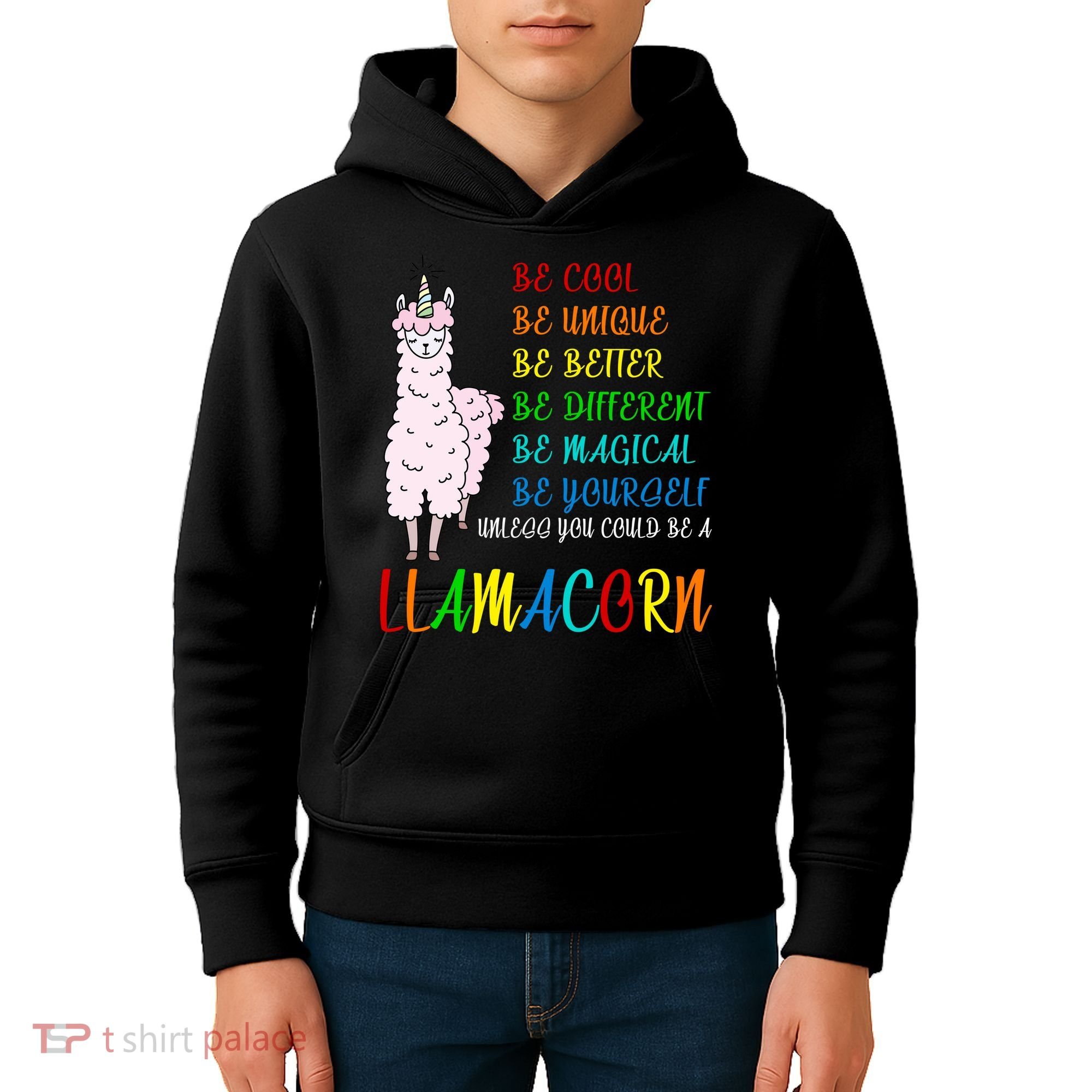 If You Can be Anything Be A Llamacorn Kids Hoodie