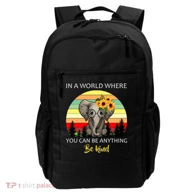 If You Can Be Anything Be Kind In This World Backpack