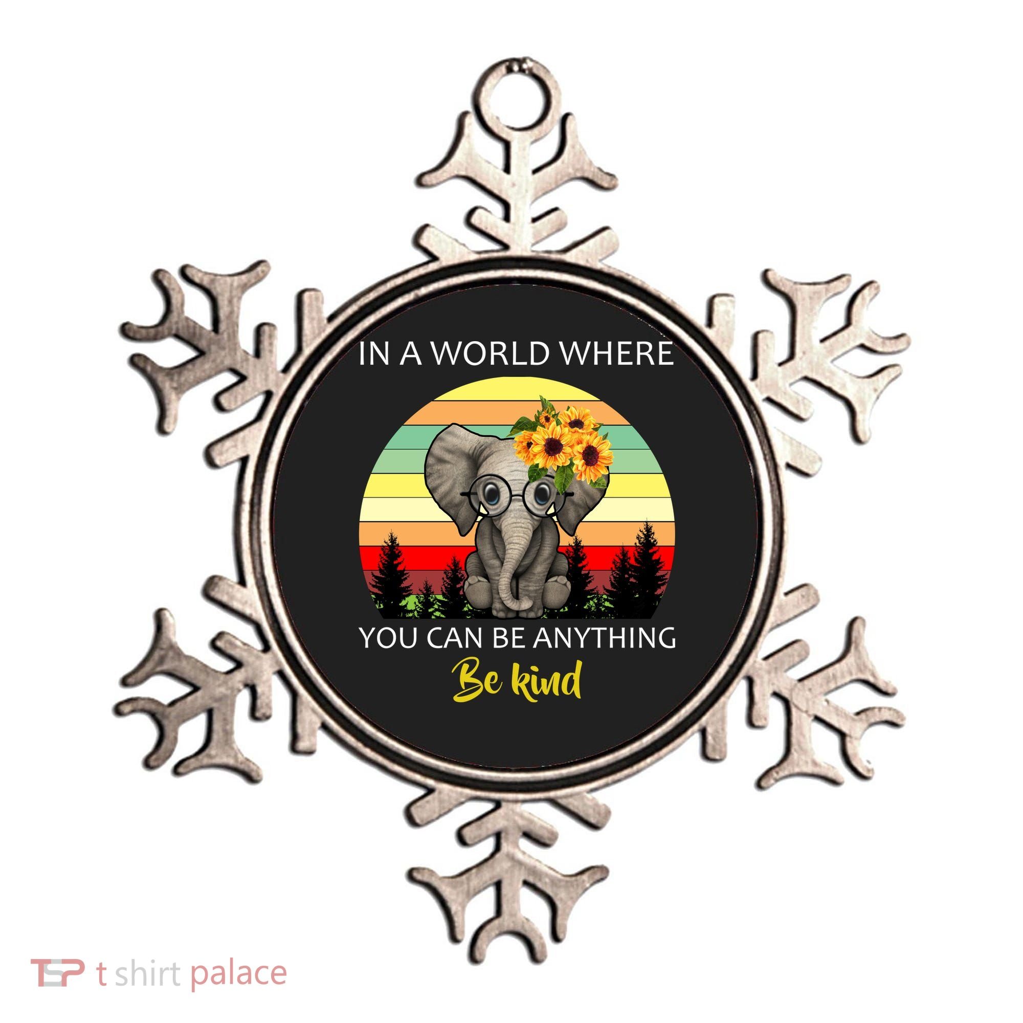 If You Can Be Anything Be Kind In This World Ornament