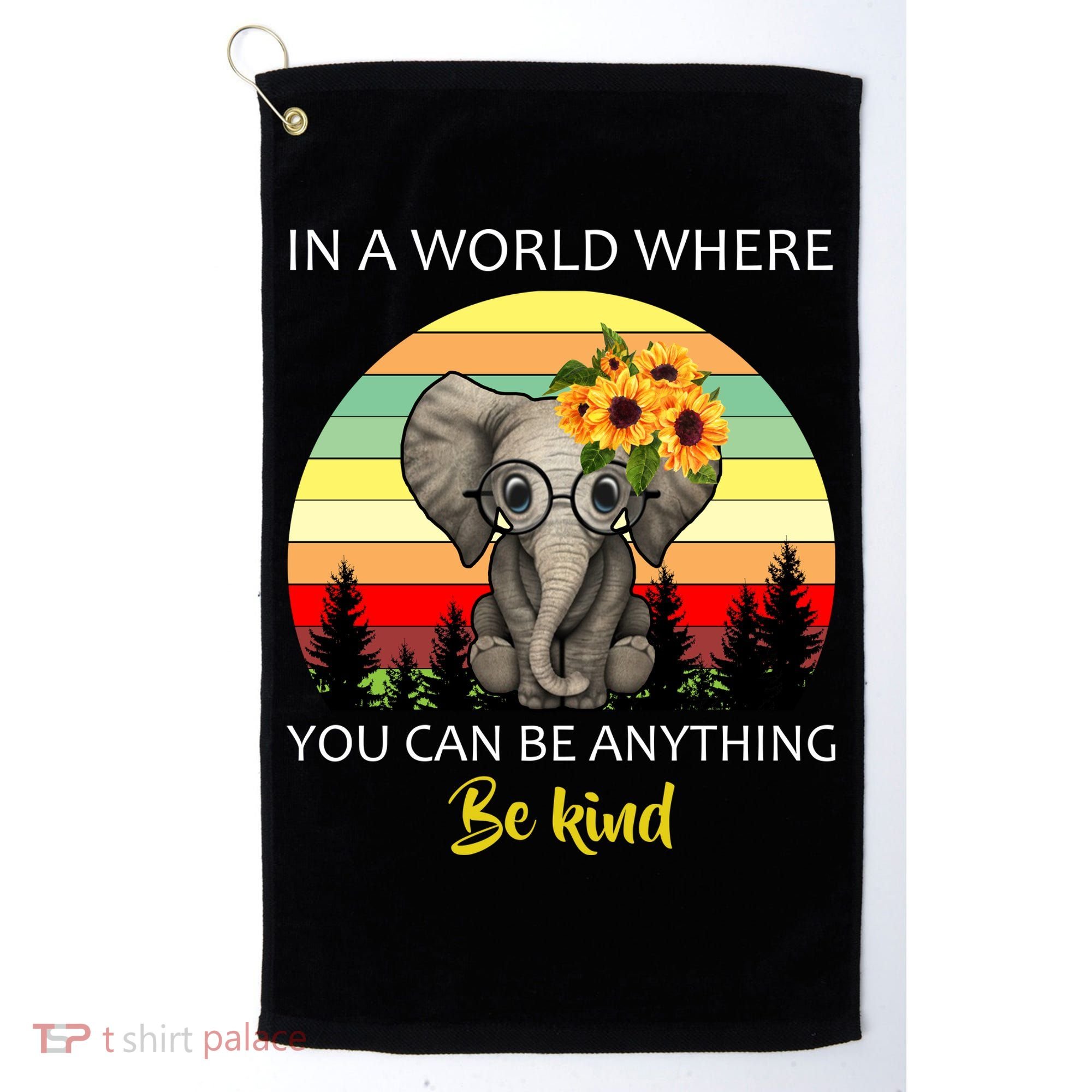 If You Can Be Anything Be Kind In This World Golf Towel