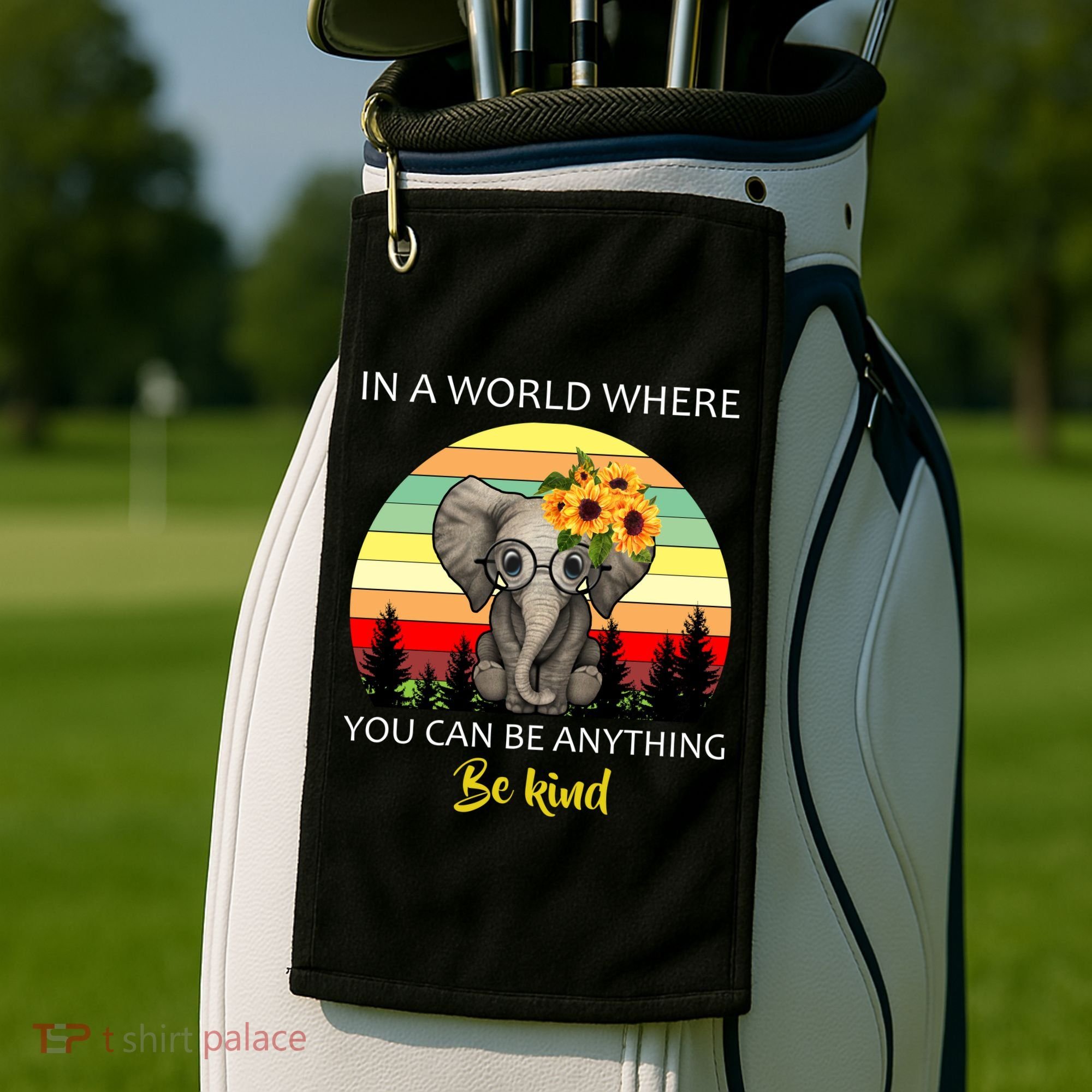 If You Can Be Anything Be Kind In This World Golf Towel