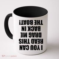 If You Can Read This Drag Me Back In The Boat Coffee Mug thumb 0