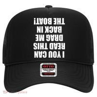 If You Can Read This Drag Me Back In The Boat Hat thumb 0