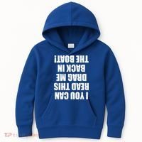If You Can Read This Drag Me Back In The Boat Kids Hoodie thumb 0