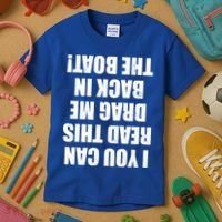 If You Can Read This Drag Me Back In The Boat Kids T-Shirt thumb 3