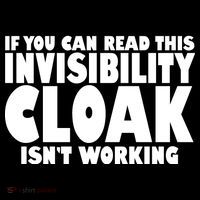 If You Can Read This Invisibility Cloak Isn't Working Long Sleeve Shirt thumb 2