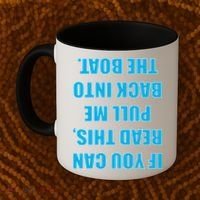 If You Can Read This Pull Me Back Into The Boat Coffee Mug thumb 2