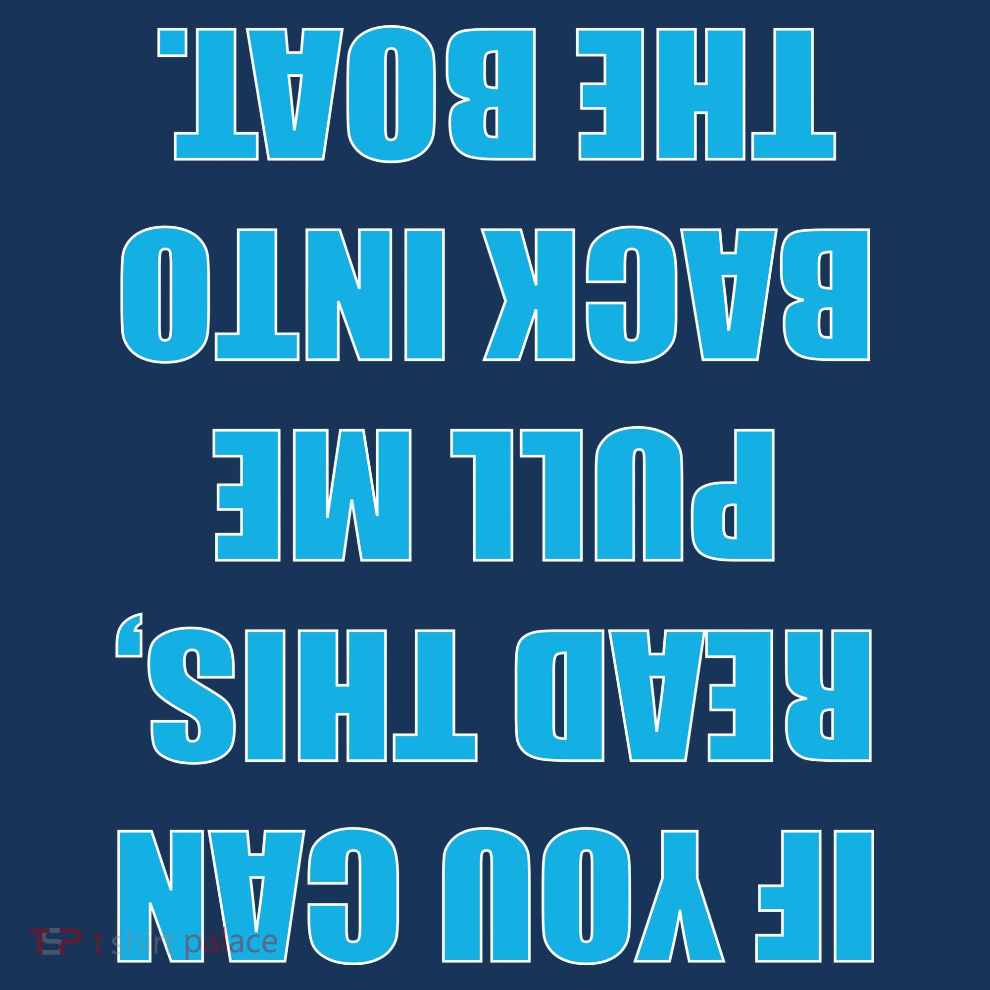 If You Can Read This Pull Me Back Into The Boat Women's Sweatshirt