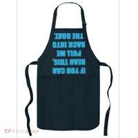 If You Can Read This Pull Me Back Into The Boat Apron thumb 0