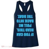 If You Can Read This Pull Me Back Into The Boat Women's Tank Top thumb 0