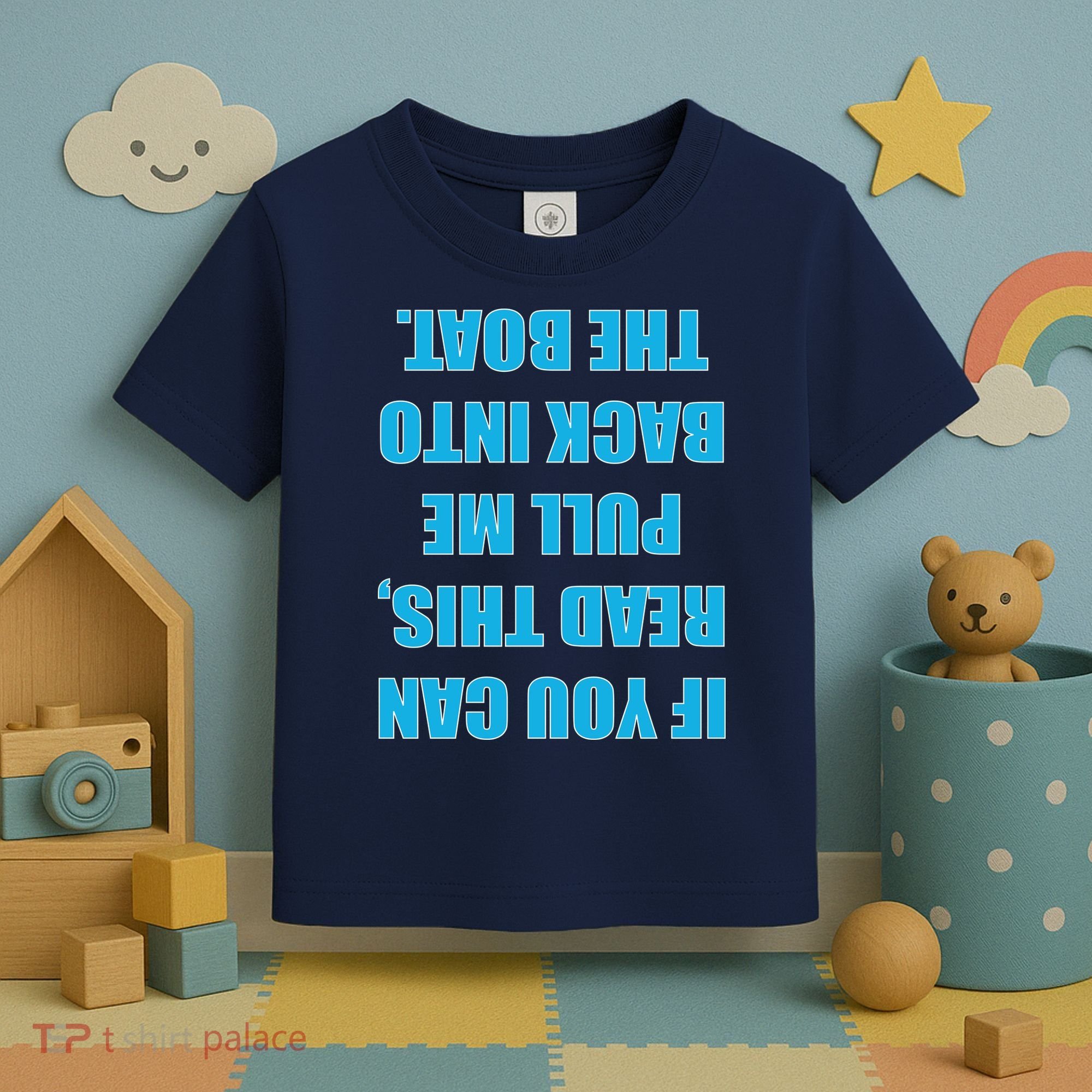 If You Can Read This Pull Me Back Into The Boat Toddler T-Shirt