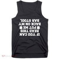 If You Can Read This Put Me Back On My Bar Stool St Patrick's Day Tank Top thumb 0