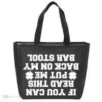 If You Can Read This Put Me Back On My Bar Stool St Patrick's Day Tote Bag thumb 0