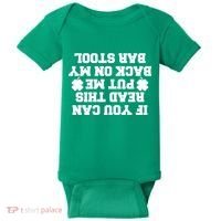 If You Can Read This Put Me Back On My Bar Stool St Patrick's Day Baby Bodysuit thumb 0