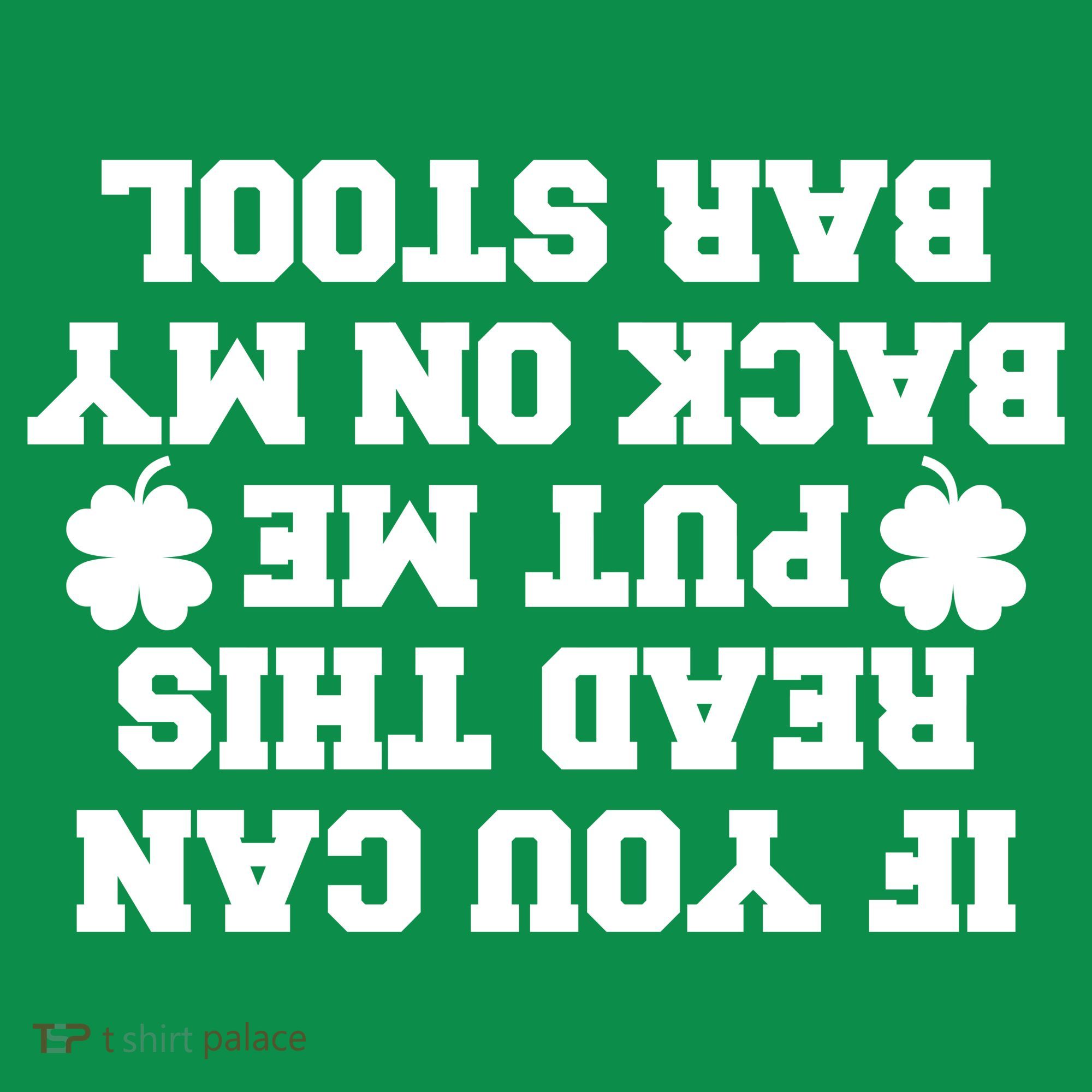 If You Can Read This Put Me Back On My Bar Stool St Patrick's Day Toddler Hoodie