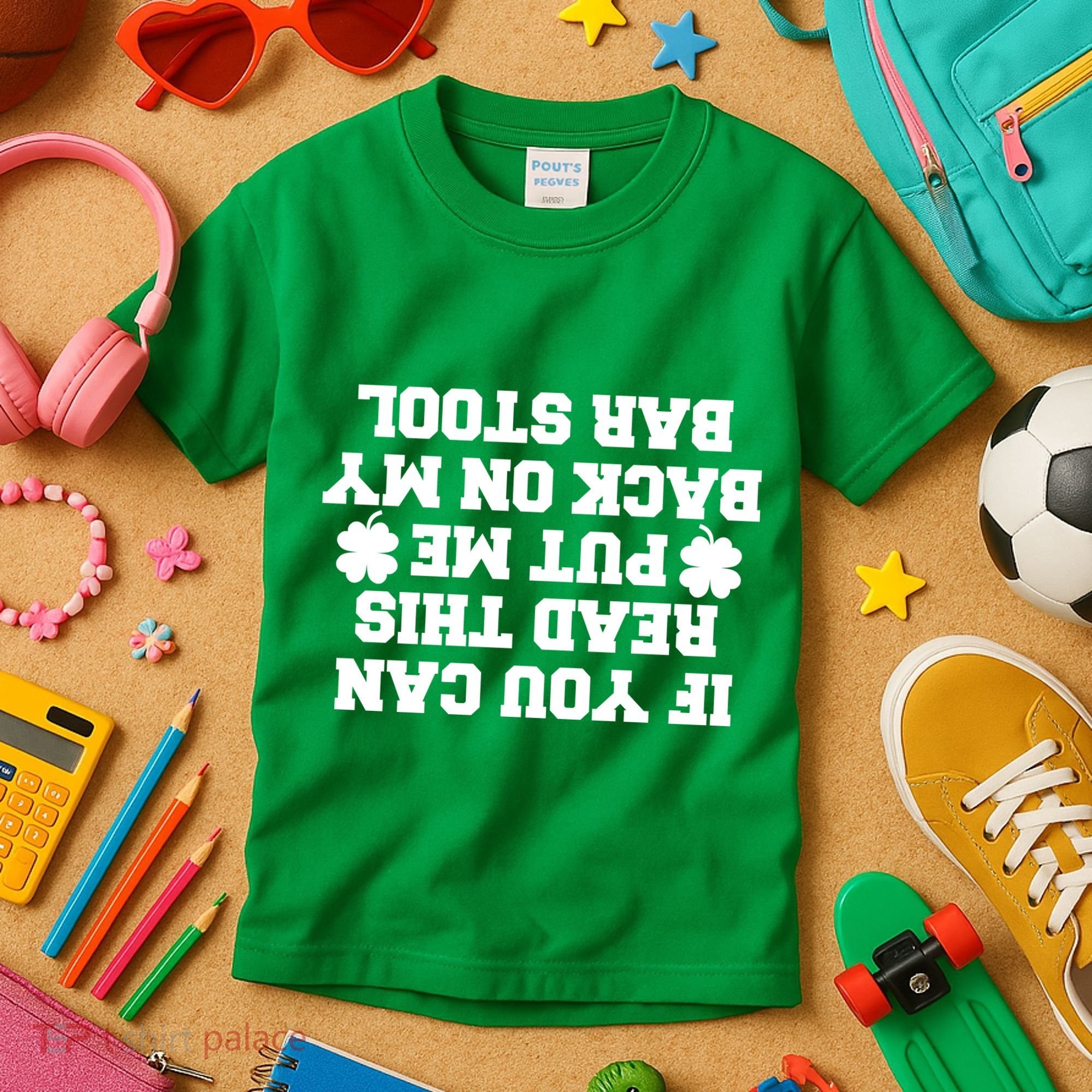 If You Can Read This Put Me Back On My Bar Stool St Patrick's Day Kids T-Shirt