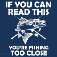 If You Can Read This Your Fishing Too Close Women's Tank Top thumb 5