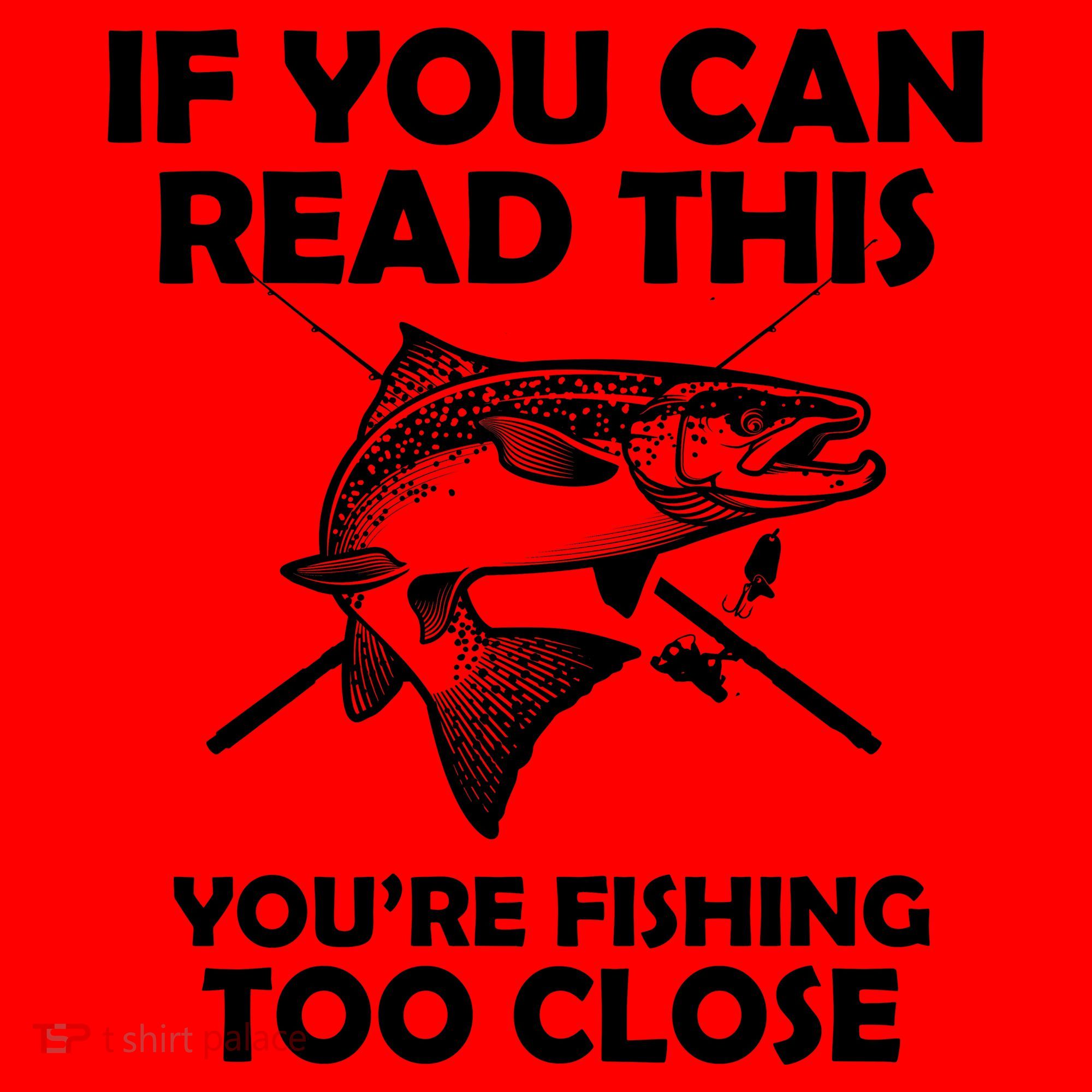 If You Can Read This Your Fishing Too Close Santa Hat